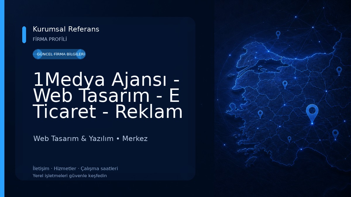 1Medya Ajansı - Web Tasarım - E Ticaret - Reklam - Sosyal Medya 