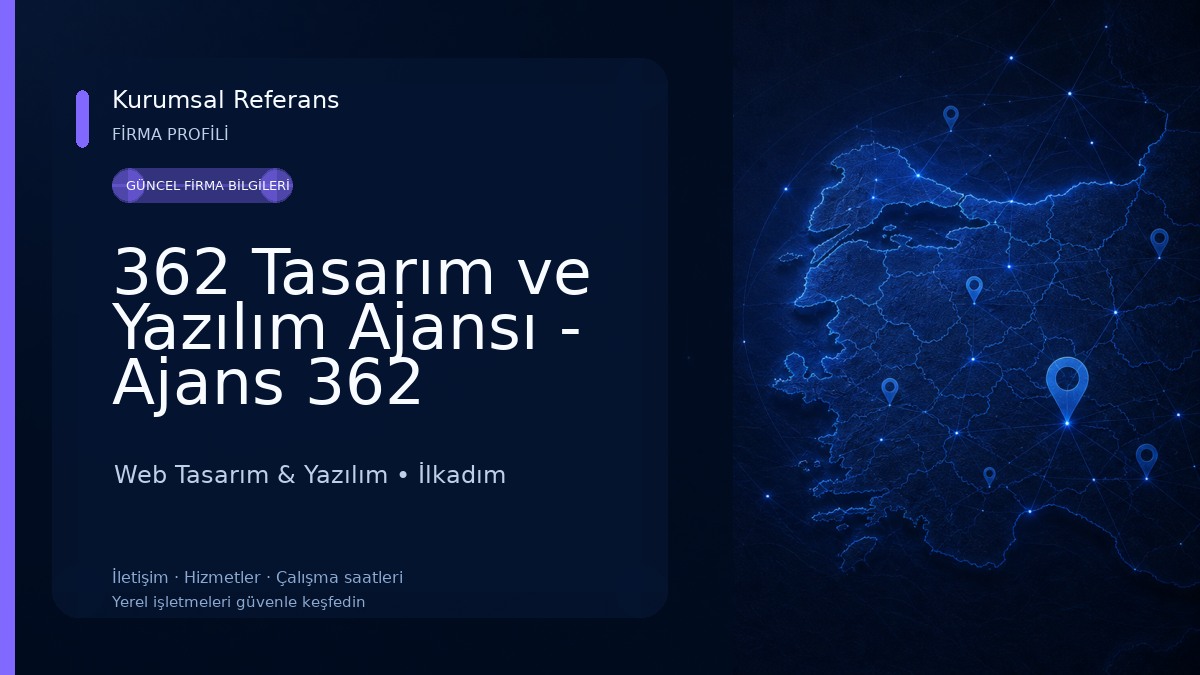 362 Tasarım ve Yazılım Ajansı - Ajans 362 Web Tasarım & Yazılım