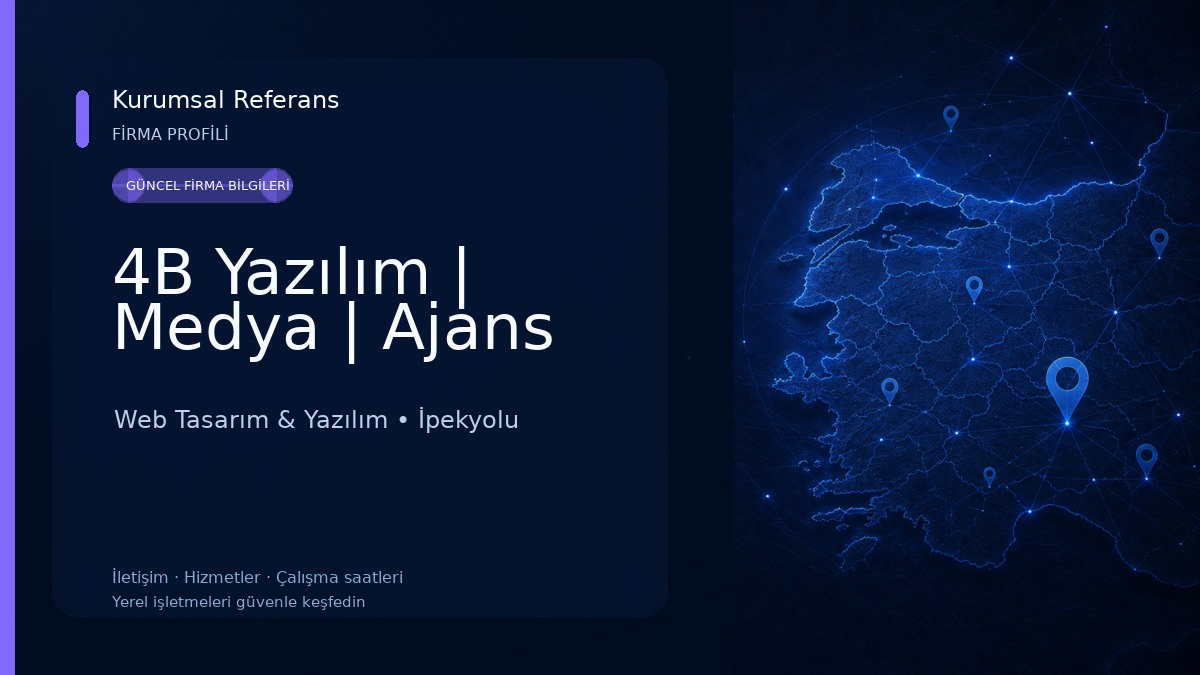 4B Yazılım | Medya | Ajans 