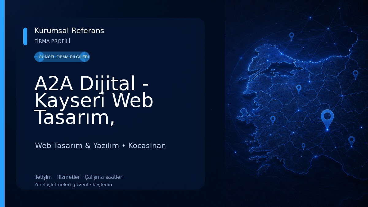 A2A Dijital - Kayseri Web Tasarım, E-Ticaret, SEO Web Tasarım & Yazılım