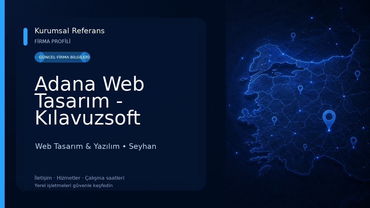 Adana Web Tasarım - Kılavuzsoft