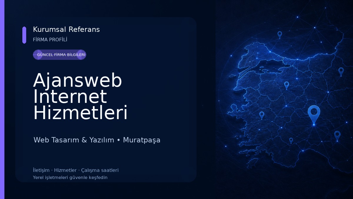 Ajansweb Internet Hizmetleri Web Tasarım & Yazılım