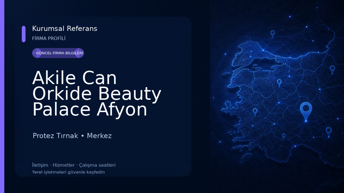 Akile Can Orkide Beauty Palace Afyon güzellik merkezi