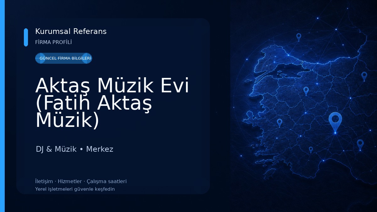 Aktaş Müzik Evi (Fatih Aktaş Müzik) 