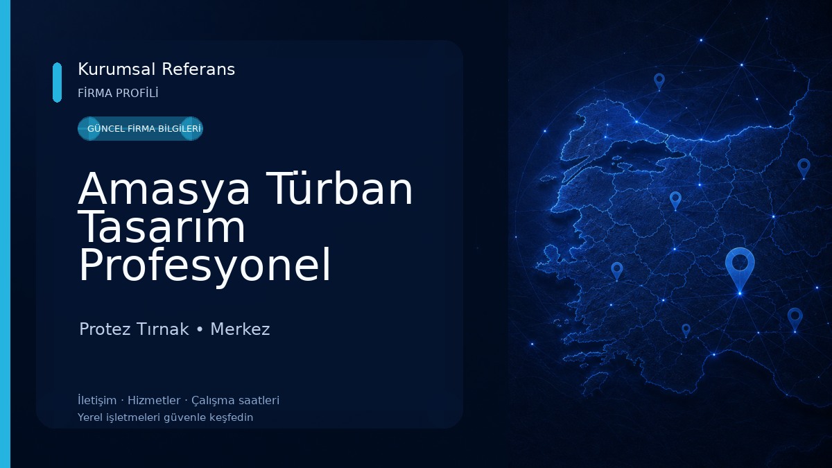 Amasya Türban Tasarım Profesyonel Makyaj Protez Tırnak