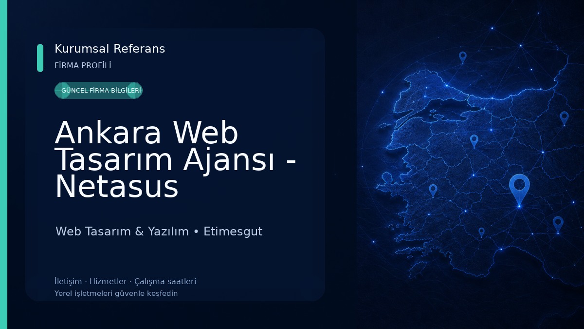 Ankara Web Tasarım Ajansı - Netasus Web Tasarım & Yazılım