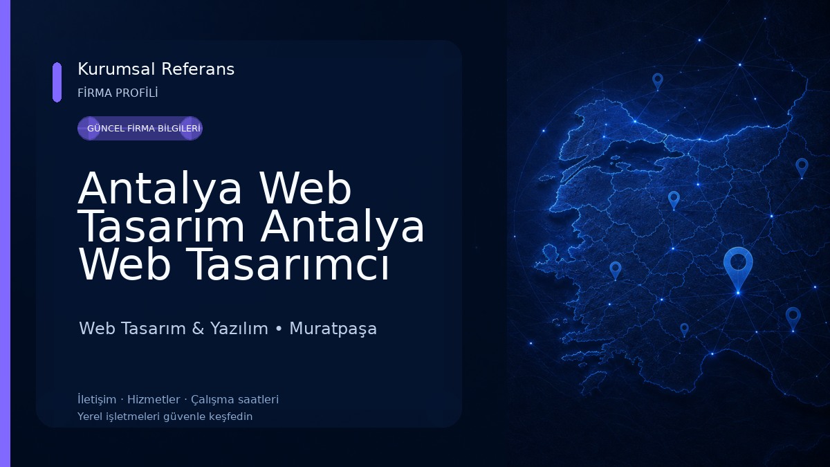 Antalya Web Tasarım Antalya Web Tasarımcı Web Tasarım & Yazılım