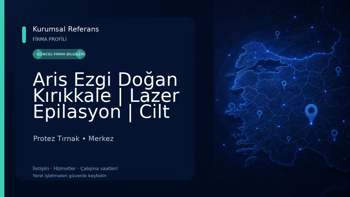 Aris Ezgi Doğan Kırıkkale | Lazer Epilasyon | Cilt Bakımı | Kalıcı Makyaj Protez Tırnak