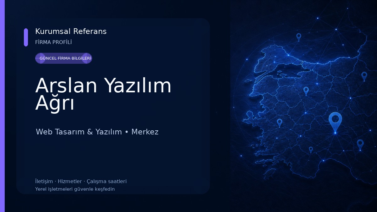 Arslan Yazılım Ağrı Web Tasarım & Yazılım