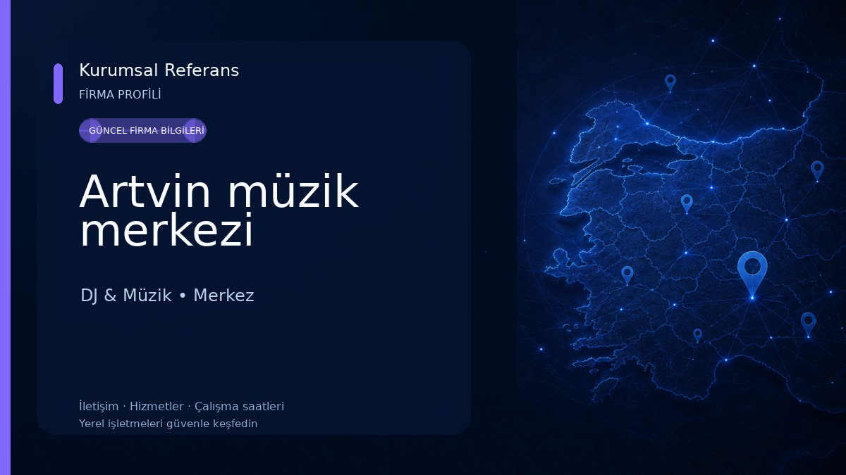 Artvin müzik merkezi