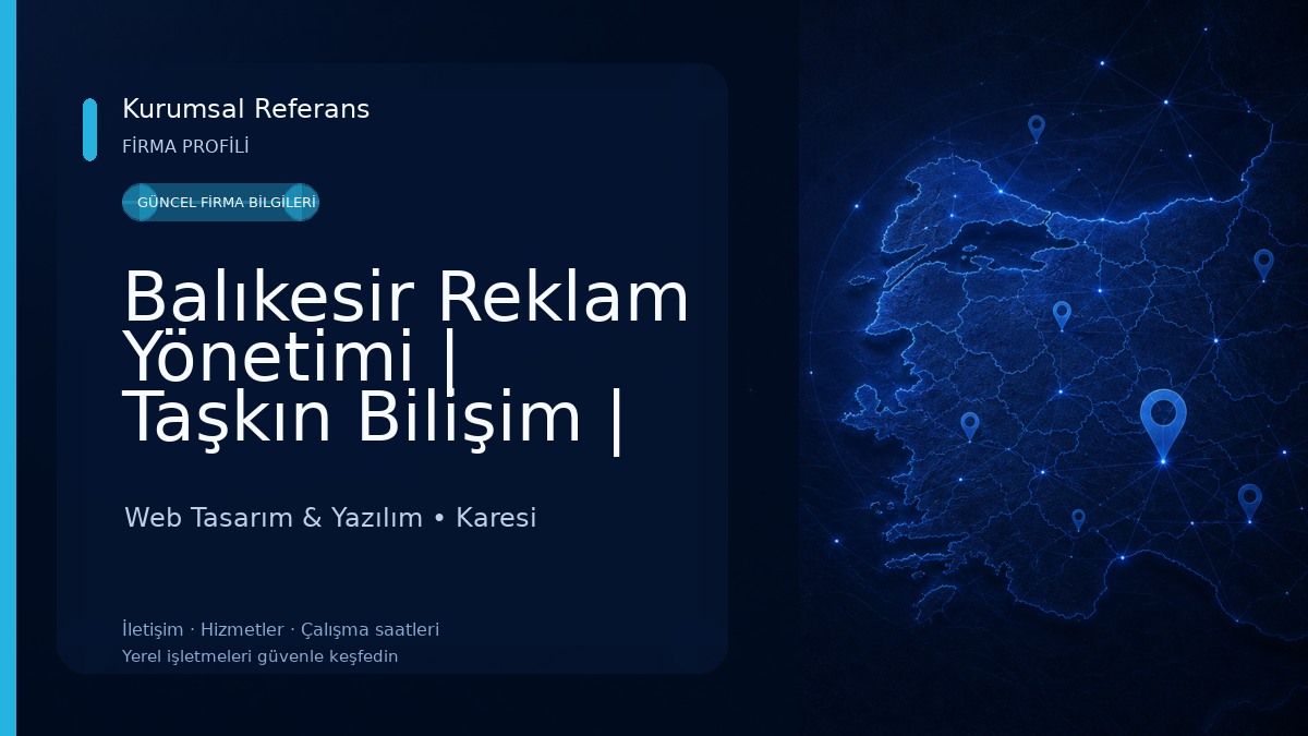 Balıkesir Reklam Yönetimi | Taşkın Bilişim | E-Ticaret Sistemleri ve Sosyal Medya Yönetimi Web Tasarım & Yazılım