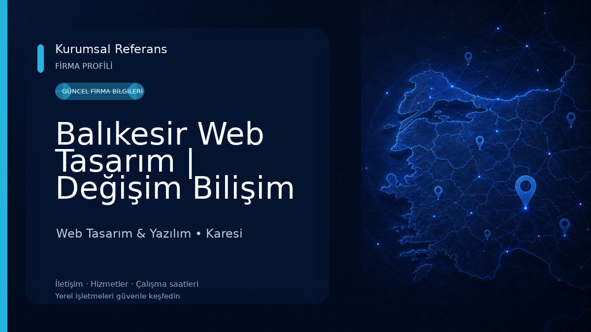Balıkesir Web Tasarım | Değişim Bilişim