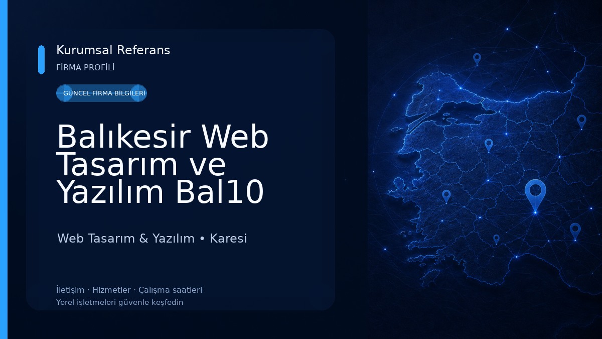 Balıkesir Web Tasarım ve Yazılım Bal10 Web Tasarım & Yazılım