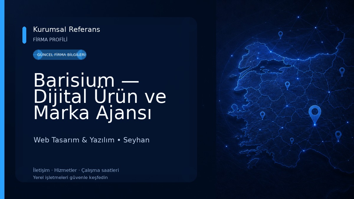 Barisium — Dijital Ürün ve Marka Ajansı