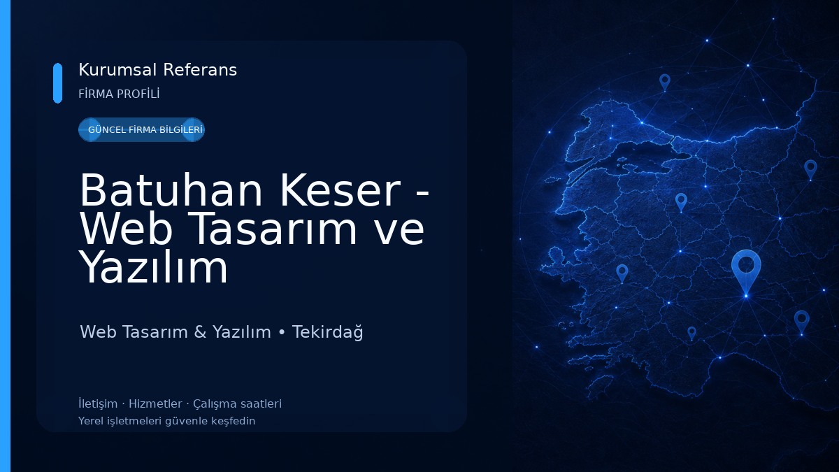 Batuhan Keser - Web Tasarım ve Yazılım Hizmetleri 