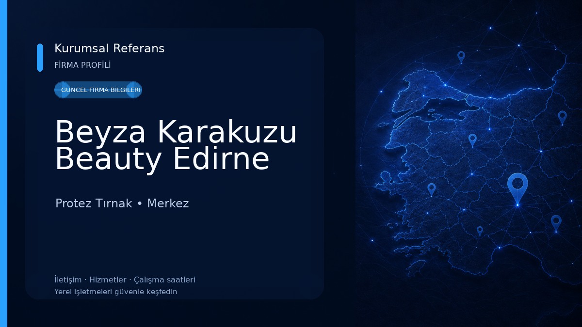 Beyza Karakuzu Beauty Edirne Protez Tırnak