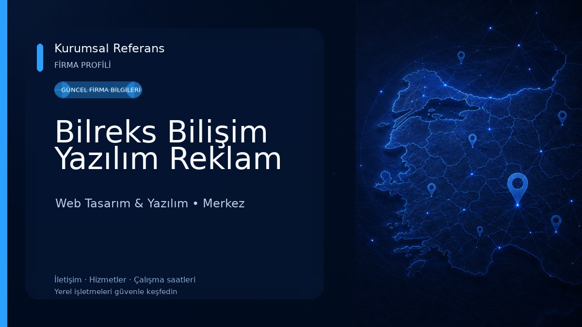 Bilreks Bilişim Yazılım Reklam Web Tasarım & Yazılım