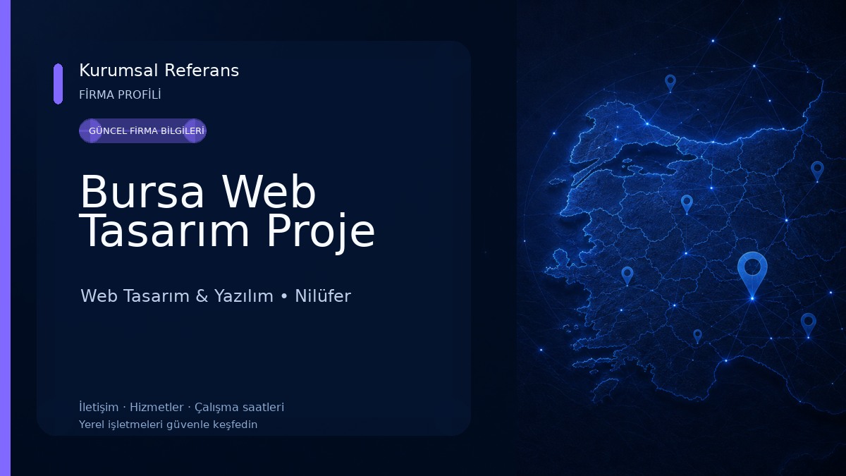 Bursa Web Tasarım Proje Web Tasarım & Yazılım