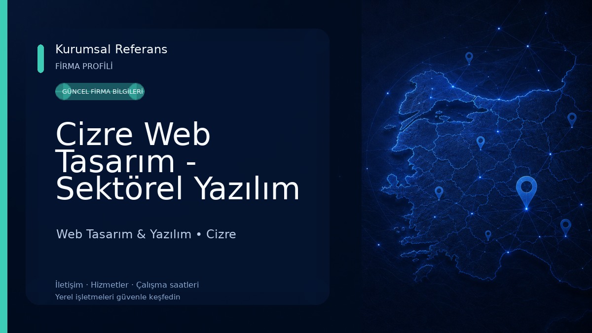 Cizre Web Tasarım - Sektörel Yazılım Web Tasarım & Yazılım