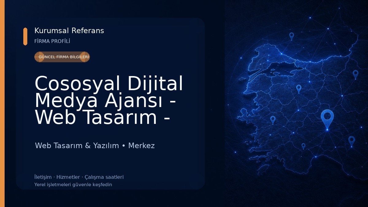 Cososyal Dijital Medya Ajansı - Web Tasarım - Sosyal Medya Yönetimi - Afyonkarahisar Web Tasarım & Yazılım