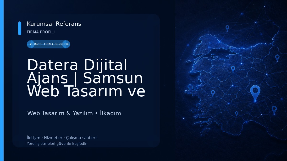 Datera Dijital Ajans | Samsun Web Tasarım ve Mobil Uygulama Web Tasarım & Yazılım