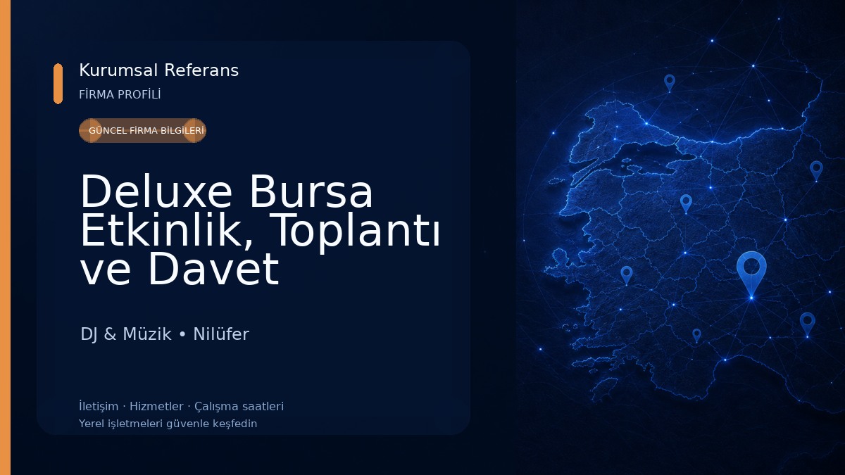 Deluxe Bursa Etkinlik, Toplantı ve Davet Salonları DJ & Müzik