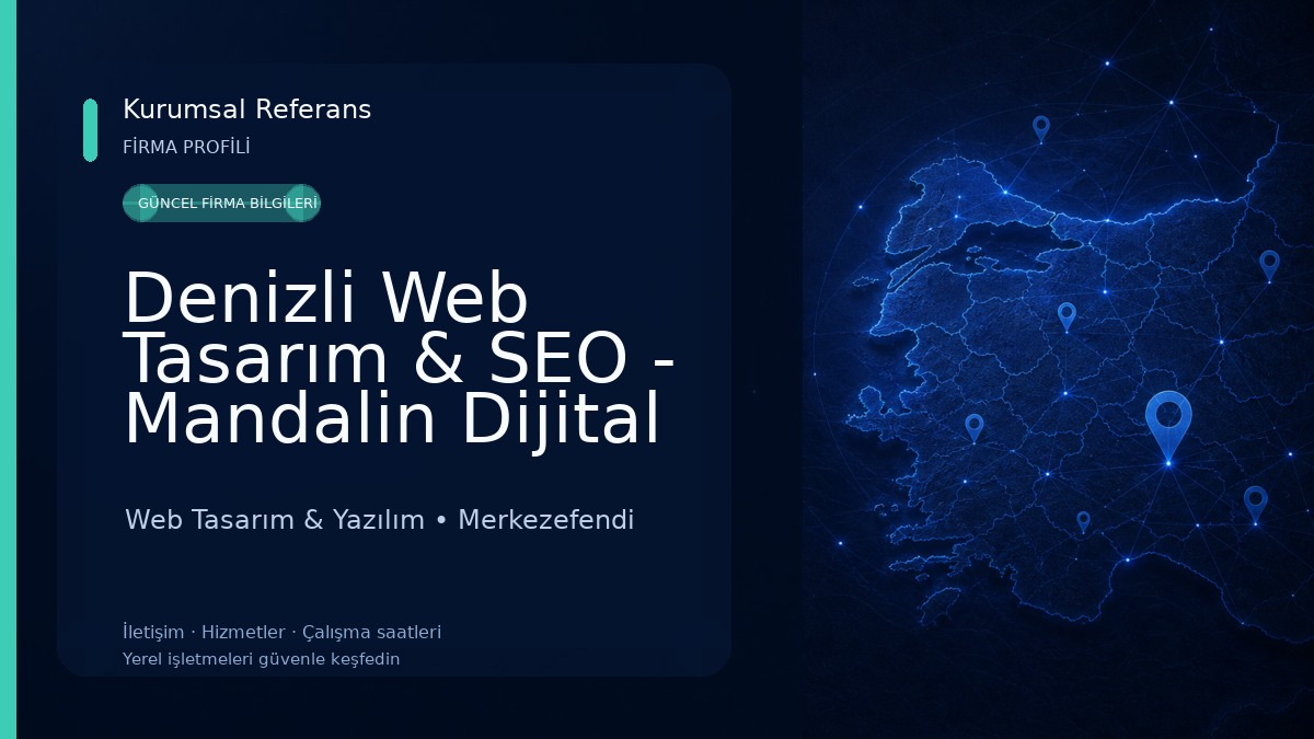 Denizli Web Tasarım & SEO - Mandalin Dijital Medya Çözümleri Web Tasarım & Yazılım