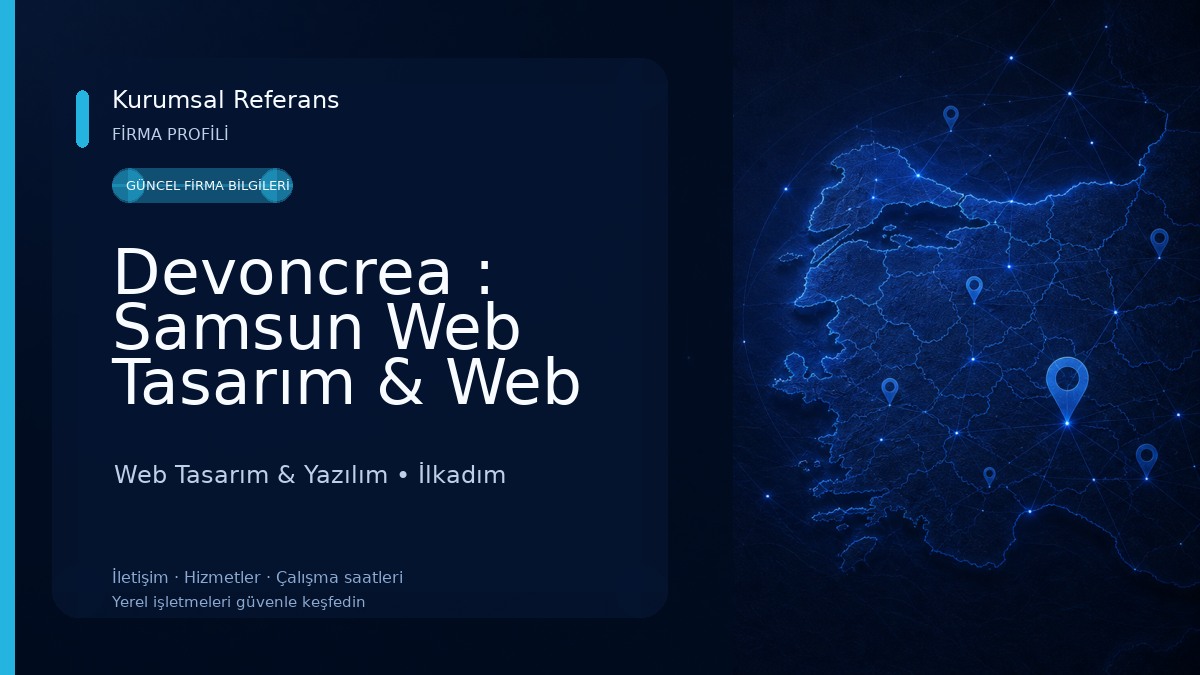 Devoncrea : Samsun Web Tasarım & Web Yazılım Ve Reklam Web Tasarım & Yazılım