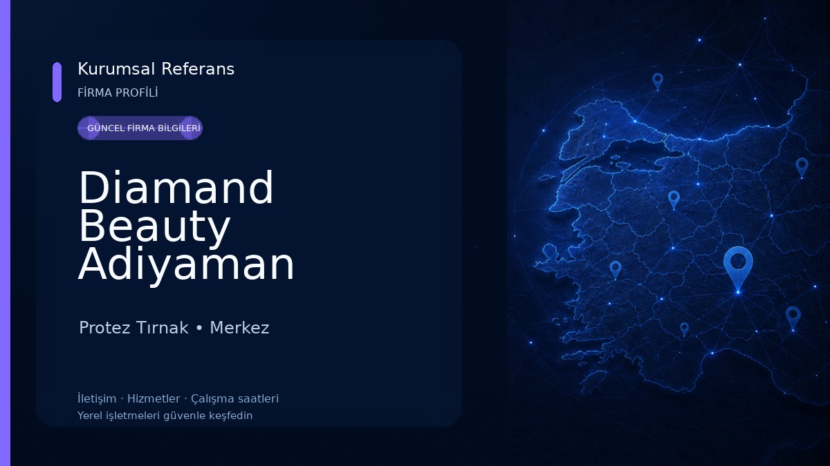 Diamand Beauty Adiyaman Protez Tırnak