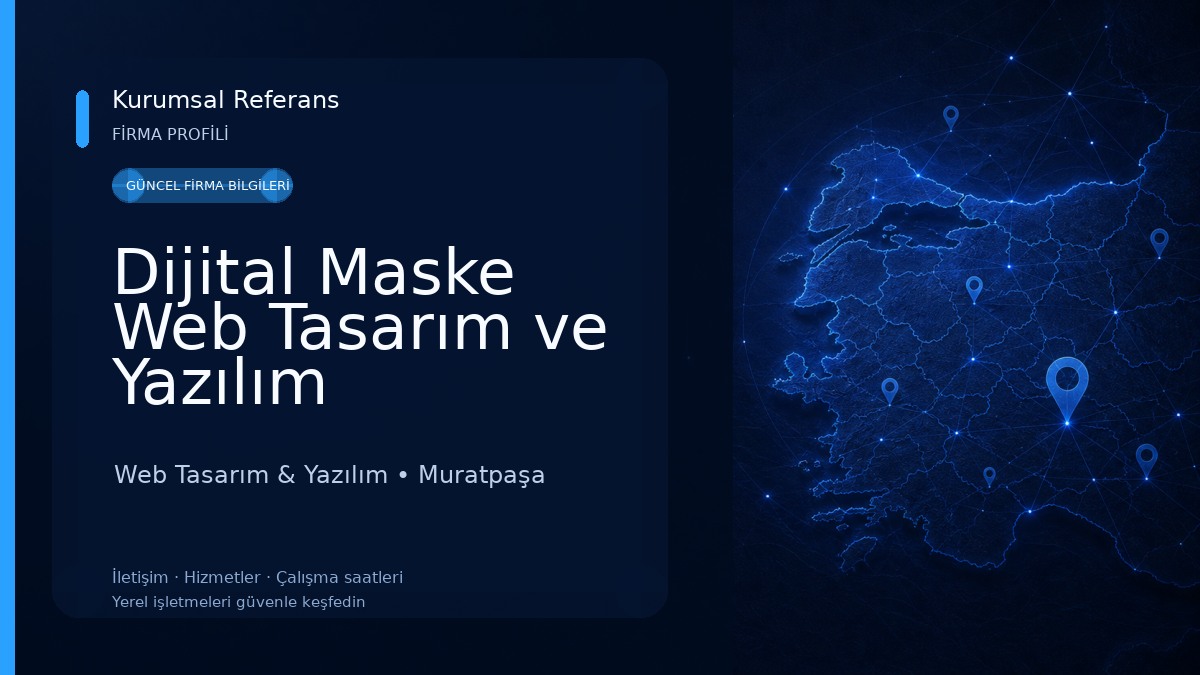 Dijital Maske Web Tasarım ve Yazılım Hizmetleri Web Tasarım & Yazılım