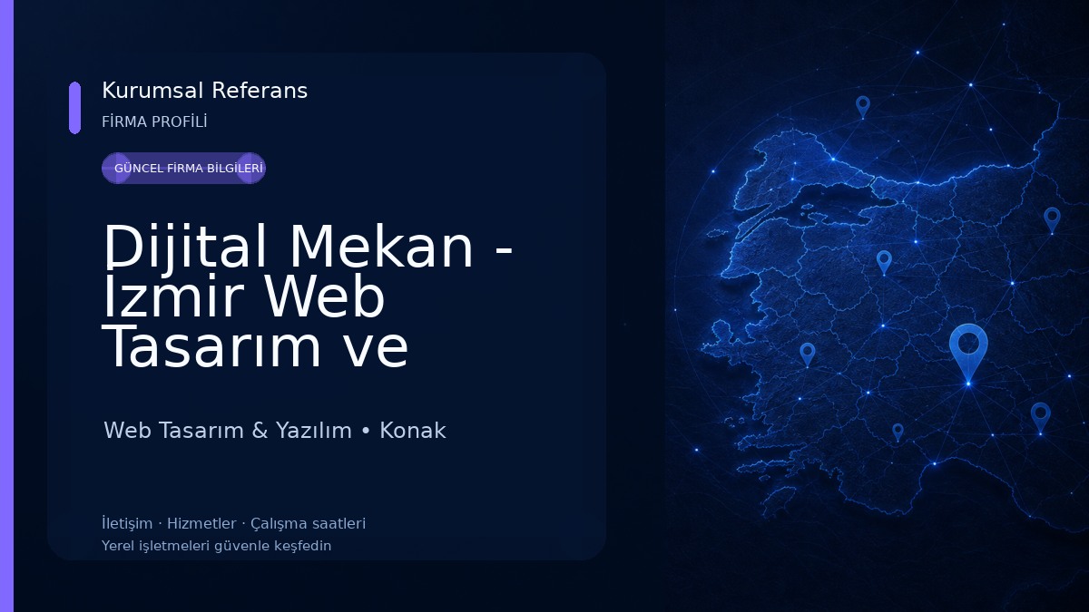 Dijital Mekan - İzmir Web Tasarım ve Reklam Ajansı 