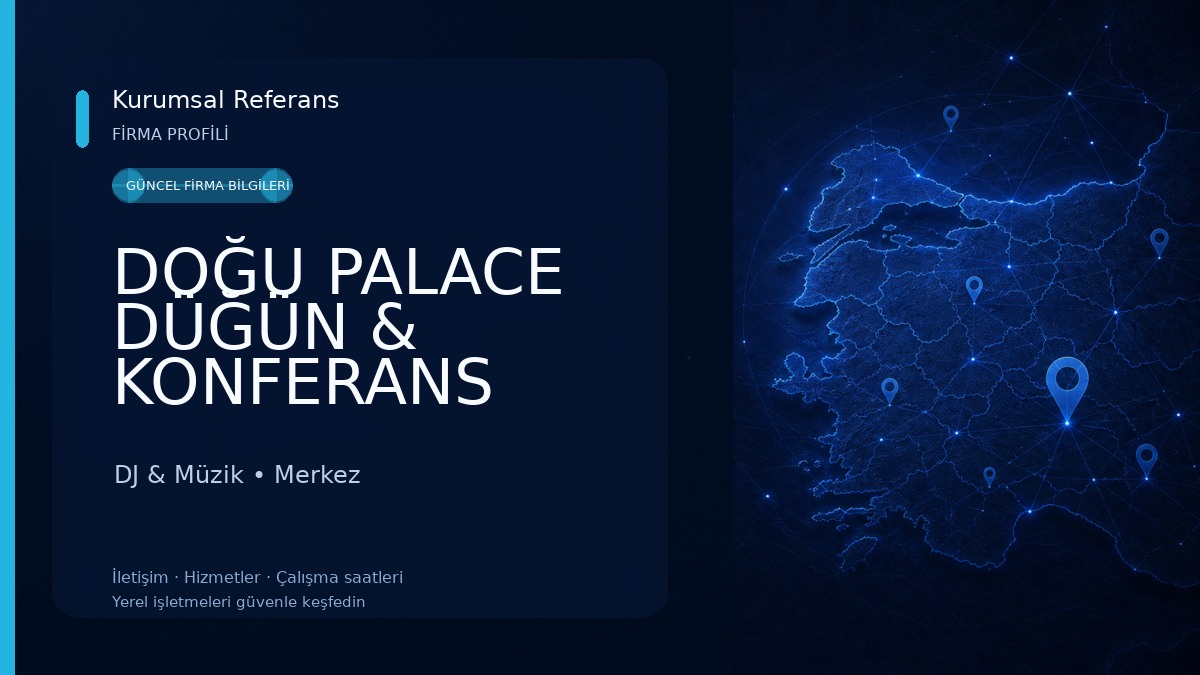 DOĞU PALACE DÜĞÜN & KONFERANS SALONU