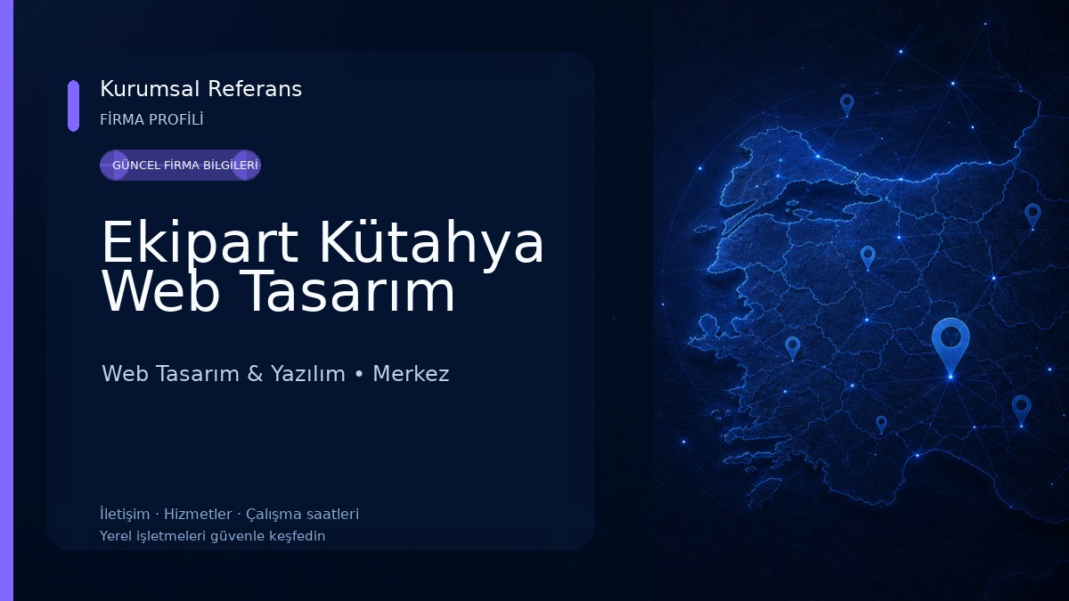 Ekipart Kütahya Web Tasarım Web Tasarım & Yazılım