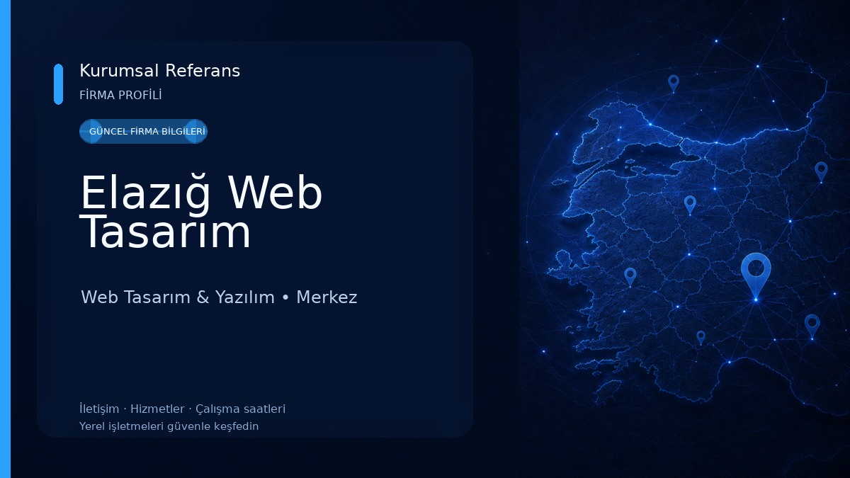 Elazığ Web Tasarım Web Tasarım & Yazılım