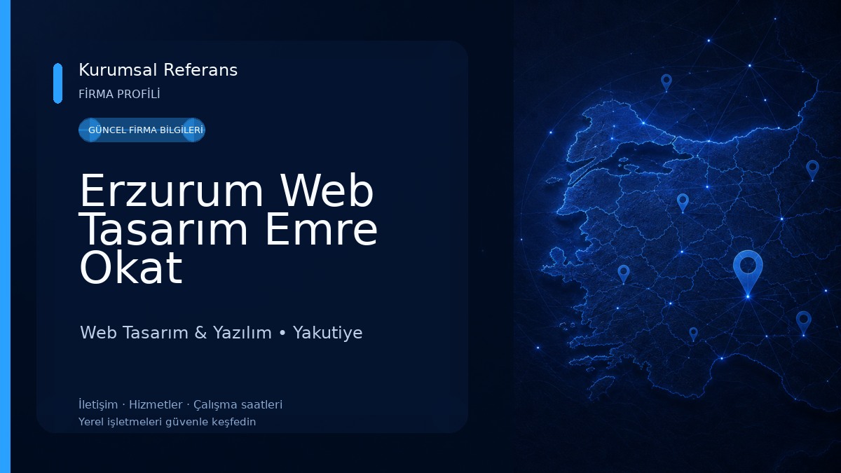 Erzurum Web Tasarım Emre Okat Web Tasarım & Yazılım