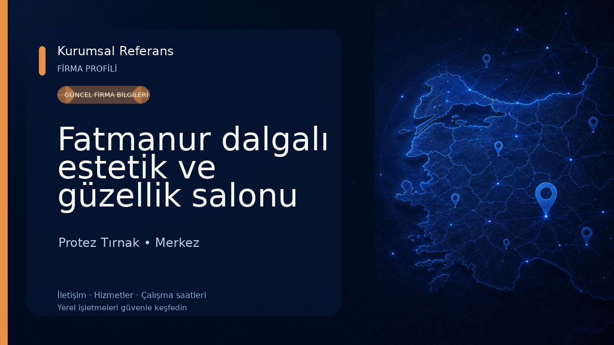 Fatmanur dalgalı estetik ve güzellik salonu