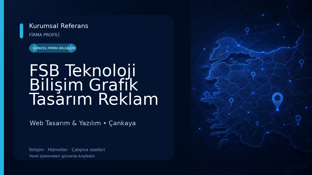 FSB Teknoloji Bilişim Grafik Tasarım Reklam Danışmanlık Tic. A.Ş Web Tasarım & Yazılım