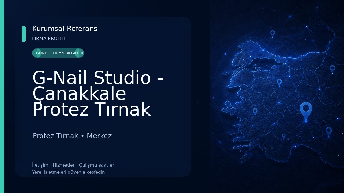 G-Nail Studio - Çanakkale Protez Tırnak Protez Tırnak