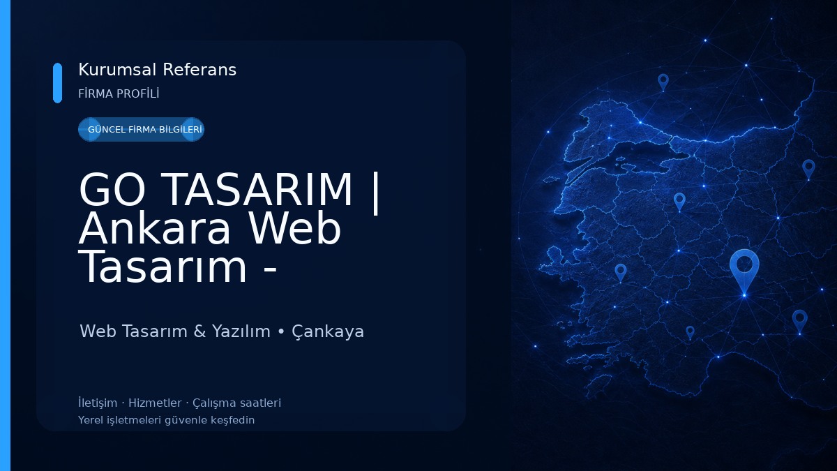 GO TASARIM | Ankara Web Tasarım - Ankara Web Yazılım - Ankara Web Tasarım Firması 