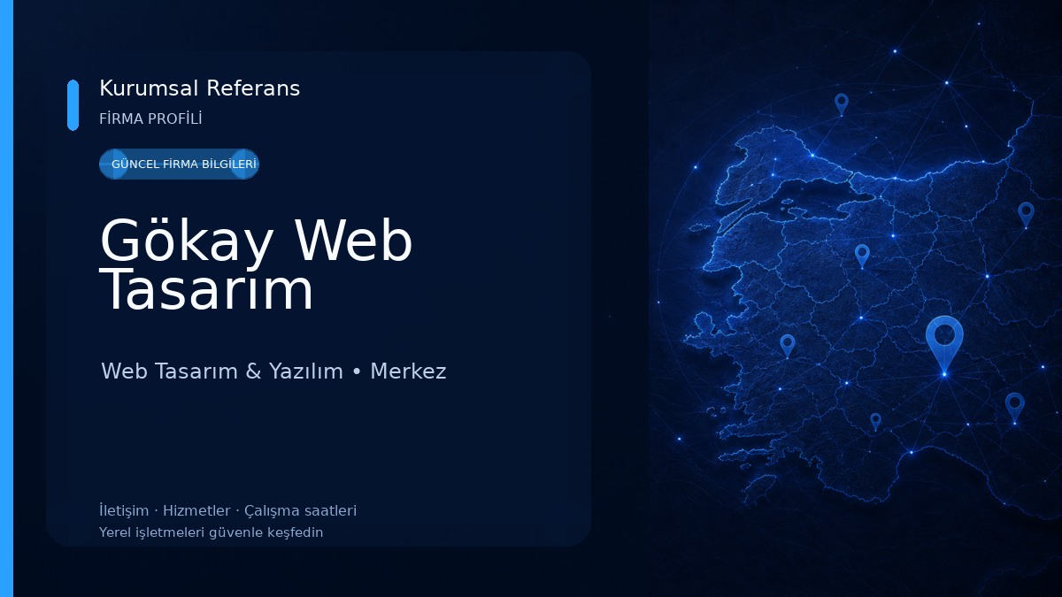Gökay Web Tasarım Web Tasarım & Yazılım