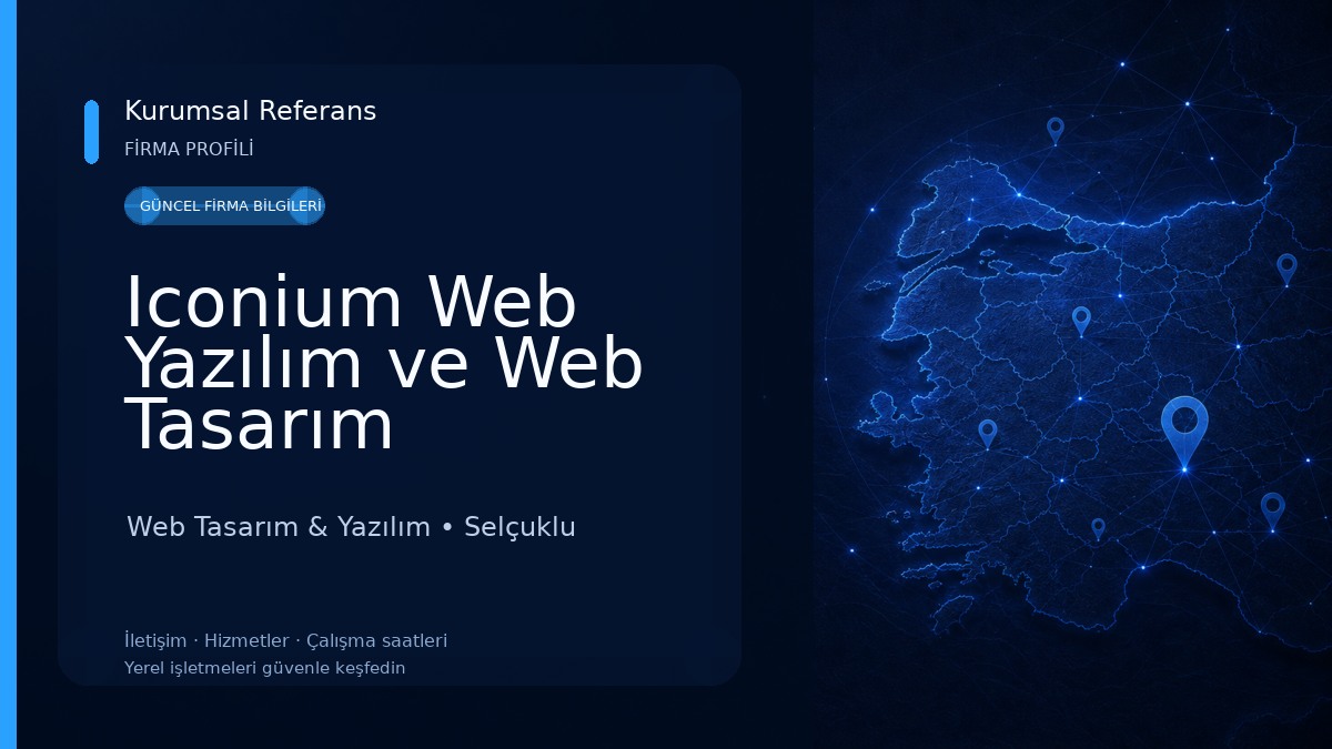 Iconium Web Yazılım ve Web Tasarım Hizmetleri 