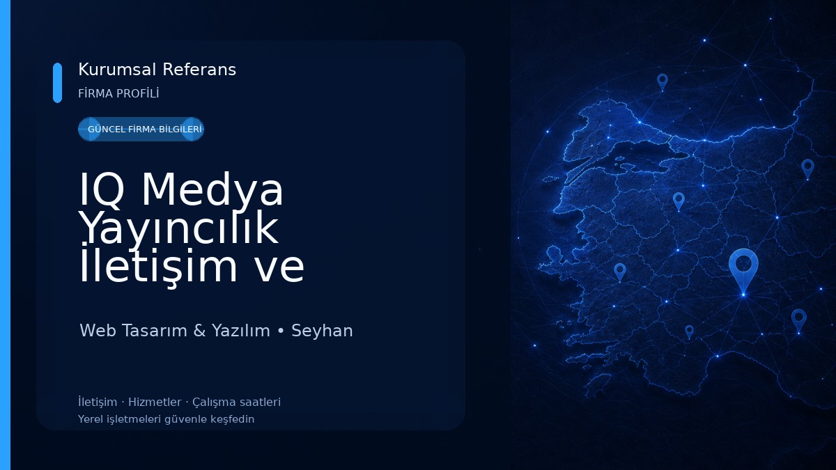 IQ Medya Yayıncılık İletişim ve İnternet Hizmetleri Ltd. Şti. Yazılım - Web Hosting - Tasarım Web Tasarım & Yazılım