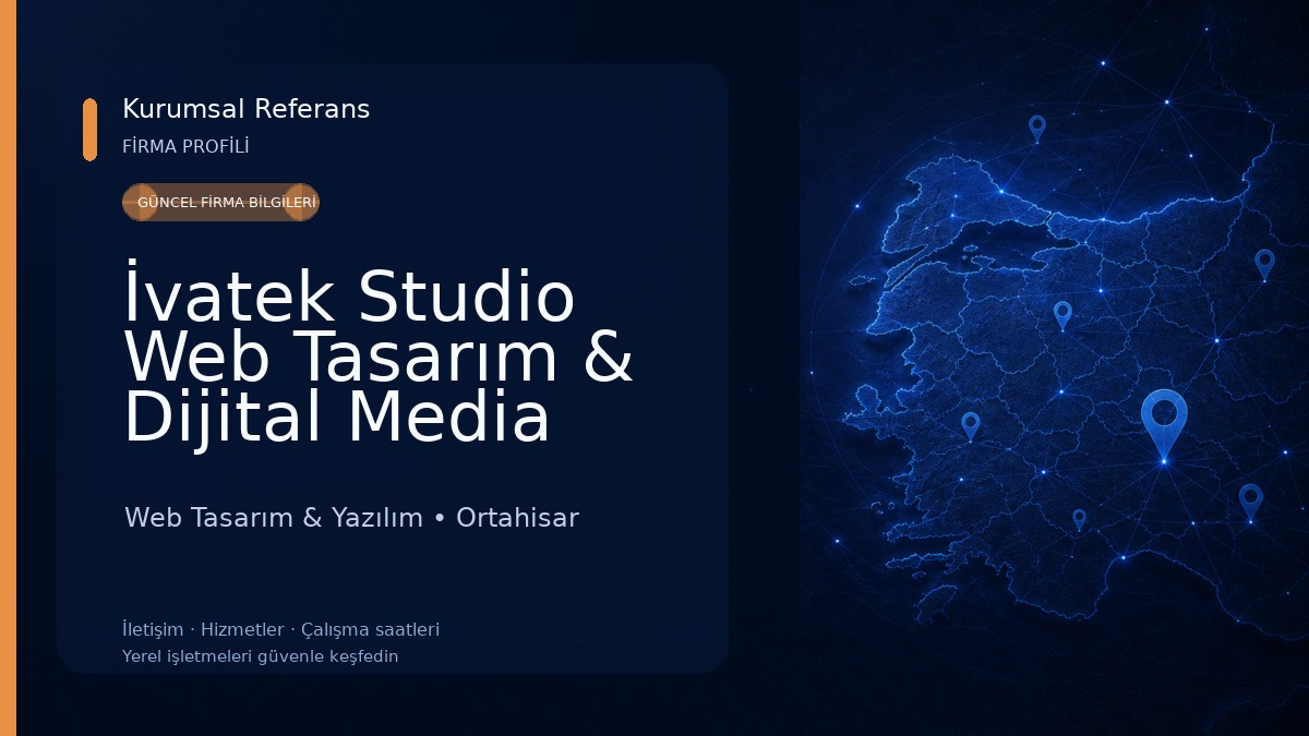 İvatek Studio Web Tasarım & Dijital Media Web Tasarım & Yazılım