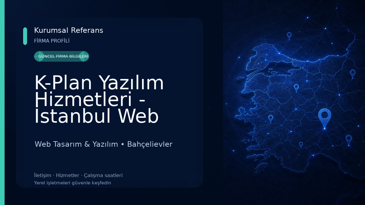 K-Plan Yazılım Hizmetleri - İstanbul Web Tasarım, E-Ticaret, İstanbul Grafik Tasarım Web Tasarım & Yazılım