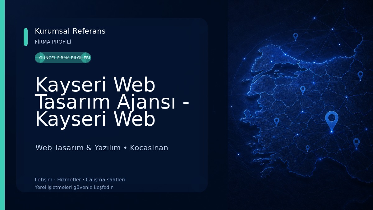 Kayseri Web Tasarım Ajansı - Kayseri Web Tasarımcınız Web Tasarım & Yazılım