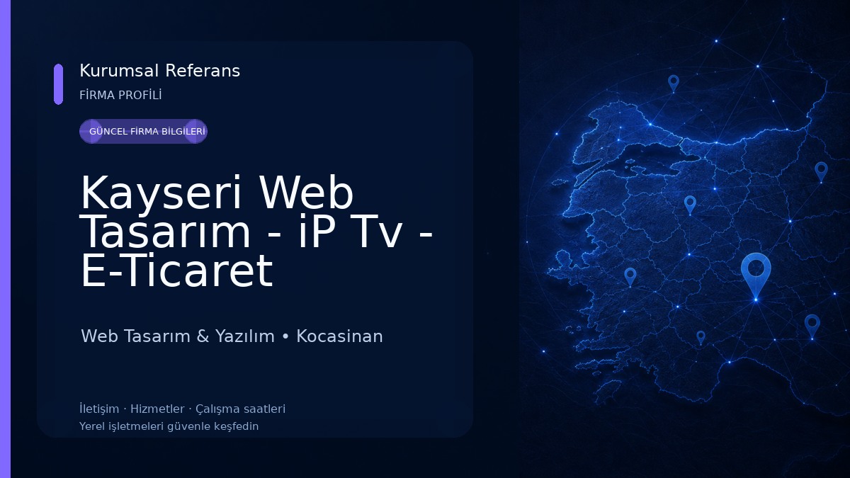 Kayseri Web Tasarım - iP Tv - E-Ticaret
