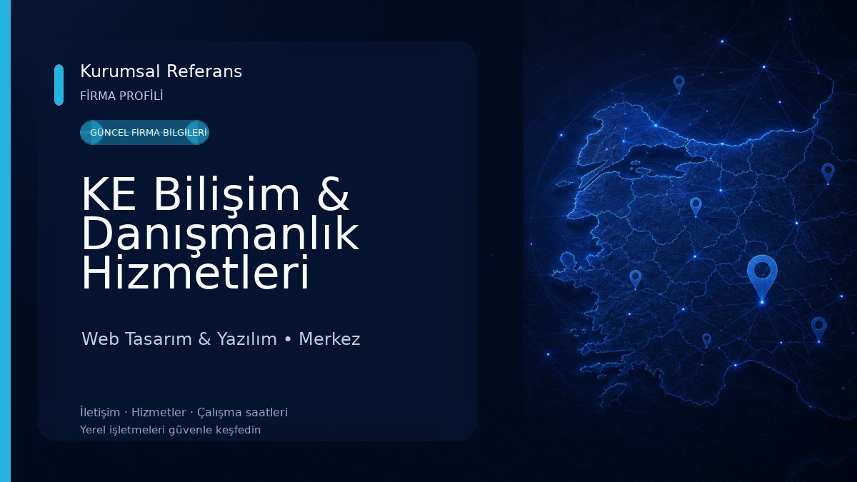 KE Bilişim & Danışmanlık Hizmetleri Web Tasarım & Yazılım