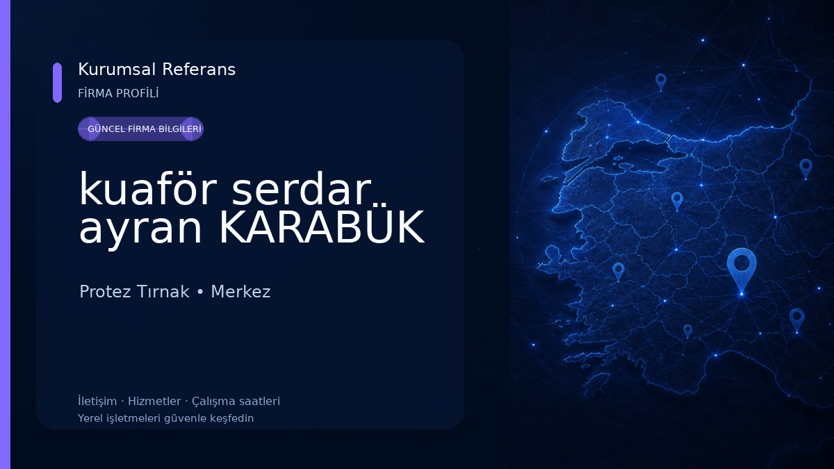 kuaför serdar ayran KARABÜK Protez Tırnak
