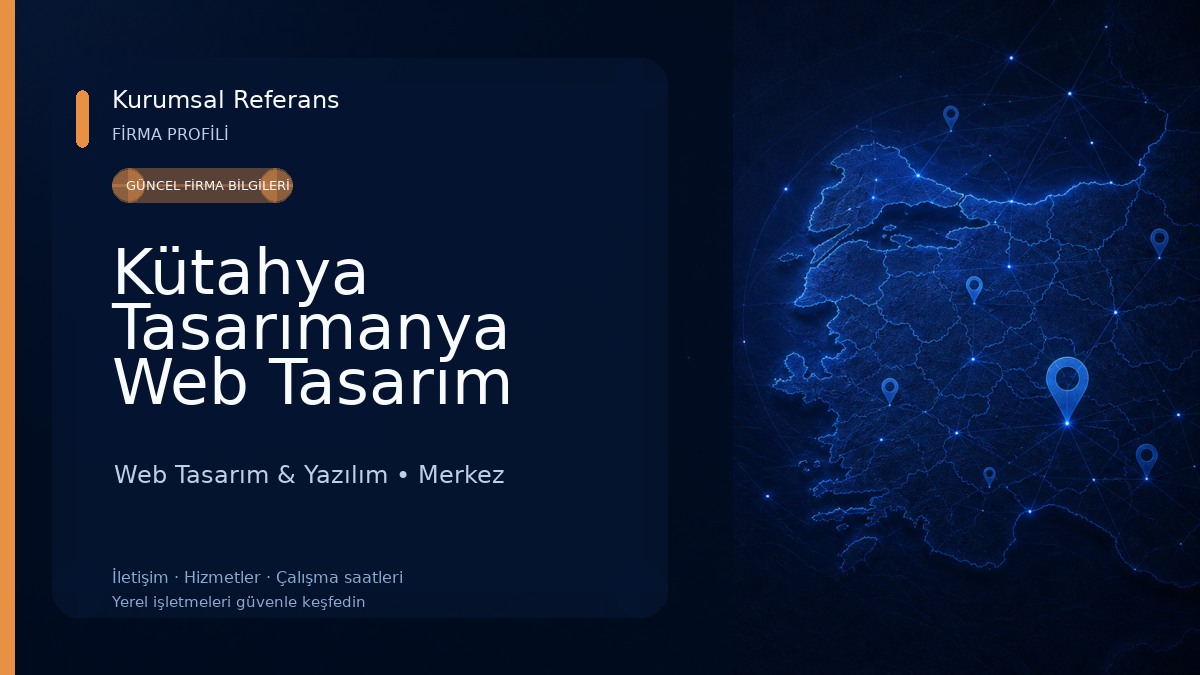 Kütahya Tasarımanya Web Tasarım Web Tasarım & Yazılım