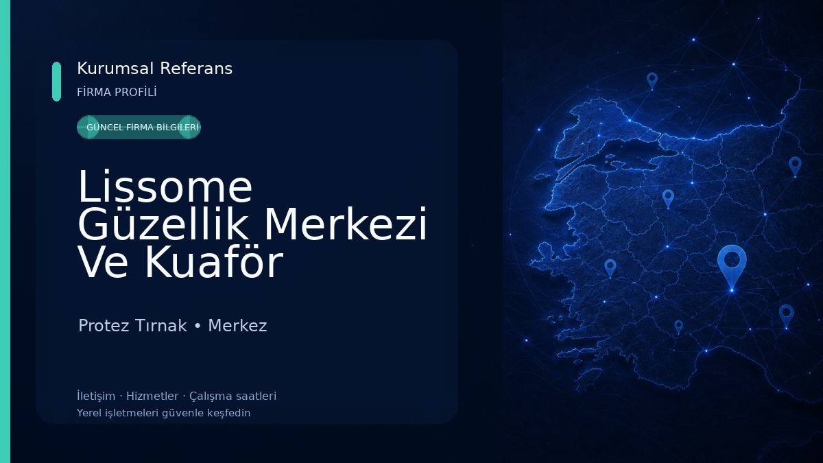 Lissome Güzellik Merkezi Ve Kuaför Salonu